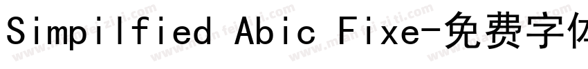 Simpilfied Abic Fixe字体转换